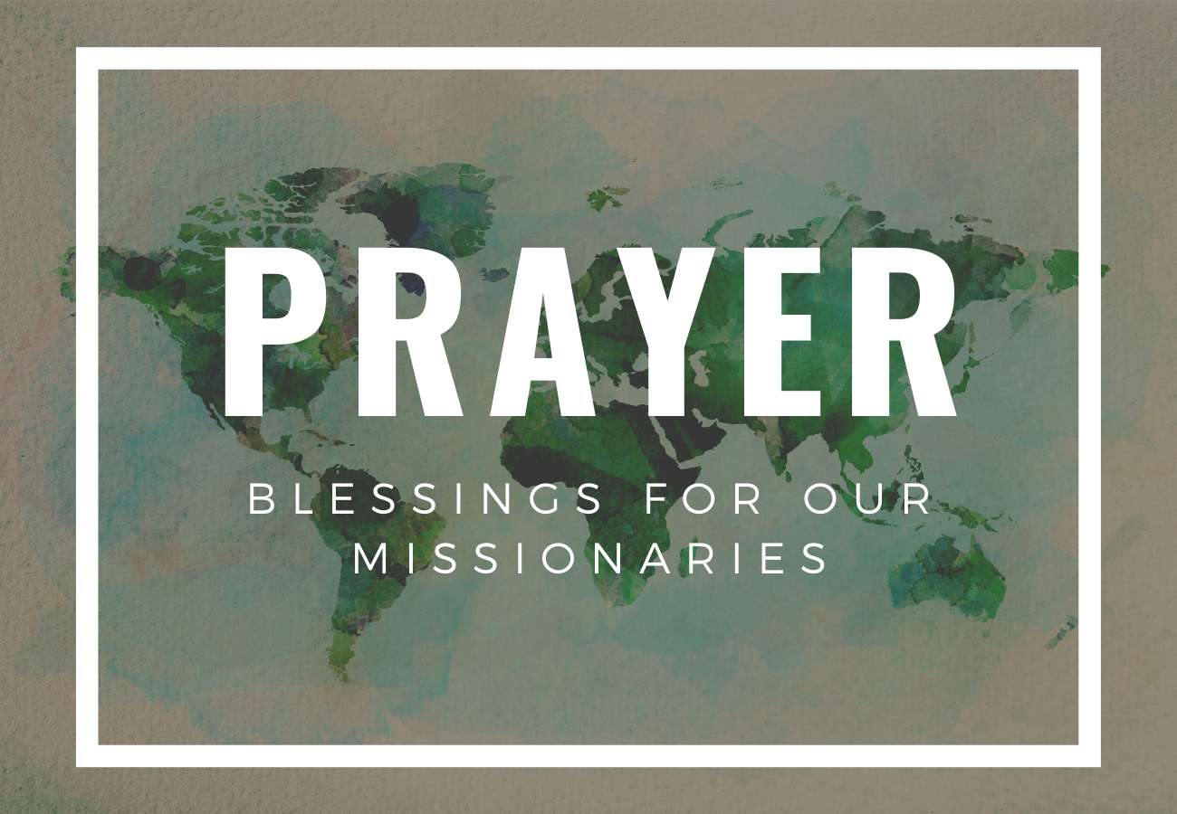 prayer-blessings-for-our-missionaries